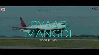 #JassieGill #PyaarMangdi #JassiGill  Pyaar Mangdi | Jassi Gill Ft Happy Raikoti | New Romantic Song