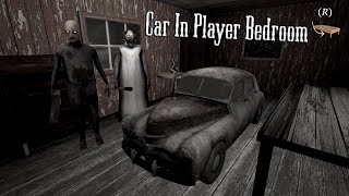 Granny Recaptured but Car is in Player's Bedroom