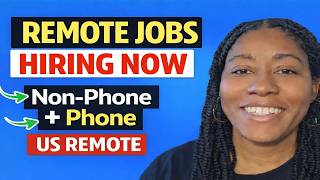 10 Remote Jobs Hiring Now | Non-Phone & Phone | Paid Training