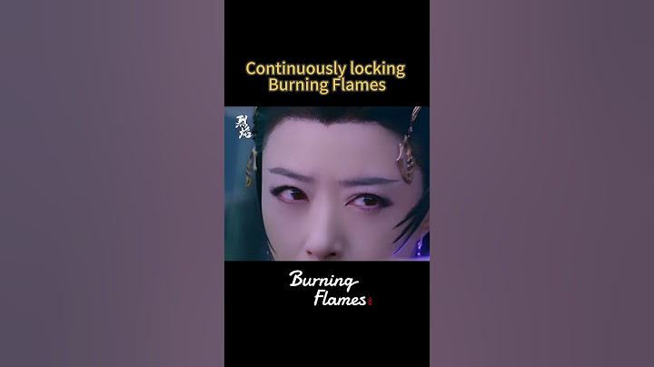 #烈焰 刷到这条视频，你已经被烈焰锁定！ #任嘉伦 #邢菲 | Burning Flames | 烈焰 | iQIYI