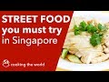 Food you must try in Singapore // Hawker Center Food Tour