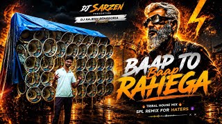 Baap To Baap Rahega 🎧 Spl Remix Dj Sazen 👿 Mix By Dj Rony Remix 🎧