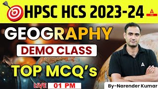 HPSC HCS 2023-24 | Geography Demo Class | Most Important Questions | PYQs/ MCQs | By Narendra Sir