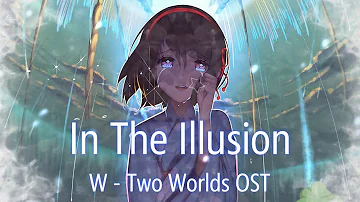 Nightcore [♚In The Illusion♚W - Two Worlds ✦]