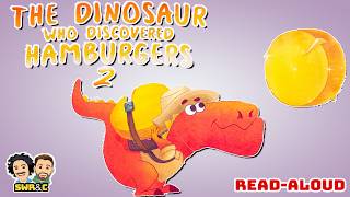 dinosaur who discovered hamburgers 2 cutting big cheese