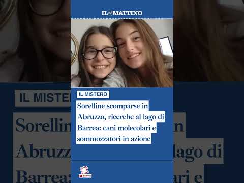 Video Sorelline scomparse in Abruzzo, ricerche al lago di Barrea: cani molecolari e sommozzatori in azione