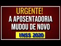 AS NOVAS REGRAS DA APOSENTADORIA DEPOIS DA REFORMA E DO DECRETO 10.410/2020 - INSS 2020