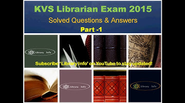 KVS Librarian Exam 2015: Solved Questions & Answers Part 1