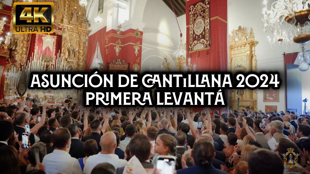 [4K] HISTÓRICO ASUNCIÓN DE CANTILLANA PRIMERA LEVANTÁ CON VIRGEN DE LOS REYES 2024 I DESDE TRIANA