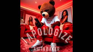 Anita Baker - I Apologize (Interpolation)