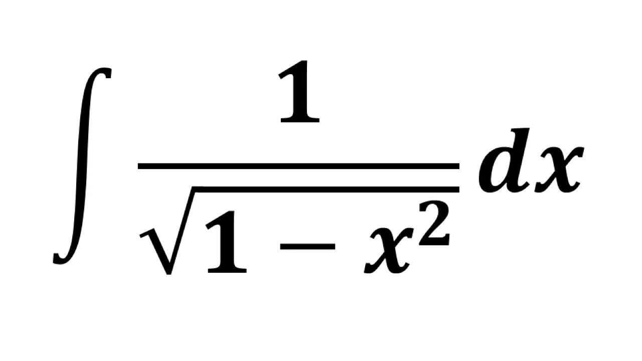 Integral of 1/sqrt(1 x^2) YouTube