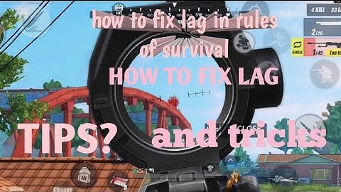 How to fix lag in ros!! Tagalog androi/rules of survival/montage