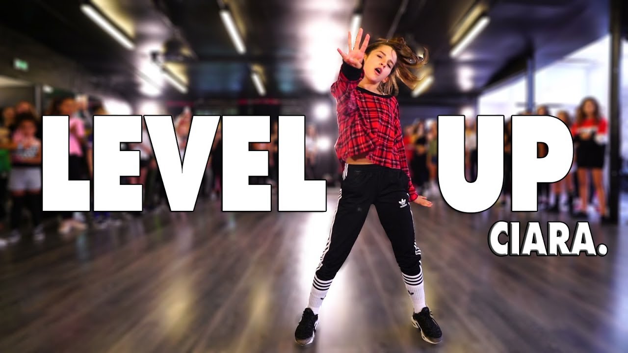 Ciara   Level Up  Street Dance  Choreography Sabrina Lonis