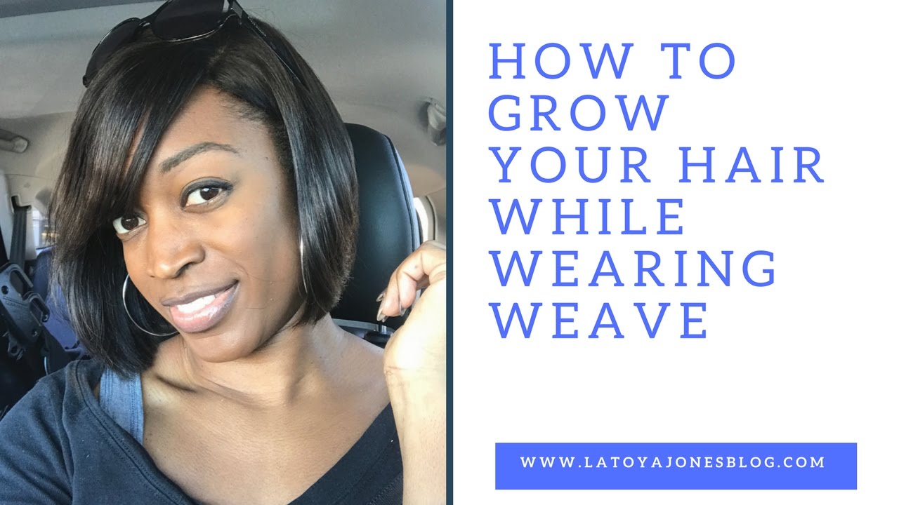 How To Grow Your Hair While Wearing Weave Wigs Week 5 Youtube