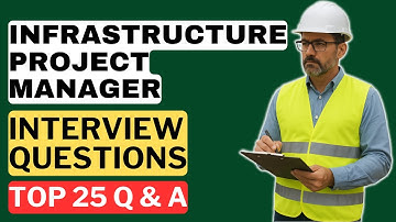 Infrastructure Project Manager Interview Questions & Answers | How to Pass the Interview