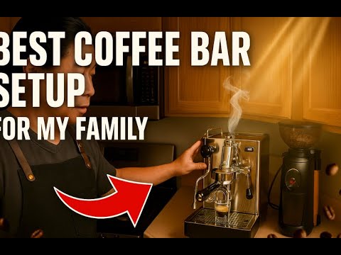 Ultimate Family Coffee Bar Setup — Mornings Espresso Made Easy