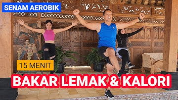 15 MENIT BAKAR LEMAK & KALORI | AEROBIK SUPER GOBYOSS