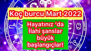 Koç Burcu Mart 2022  Resimi