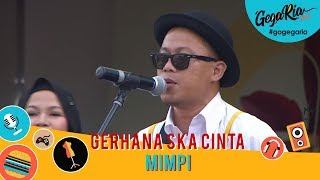 #GegariaFest Gerhana Ska Cinta Mimpi