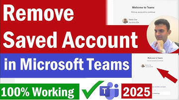 Hoe u een opgeslagen account in Microsoft Teams verwijdert | Hoe u voorkomt dat teams accounts on...