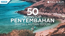 50 Nonstop Penyembahan Irama Lautan Teduh - Hosana Singers (Full Album Audio)  - Durasi: 1:24:31. 
