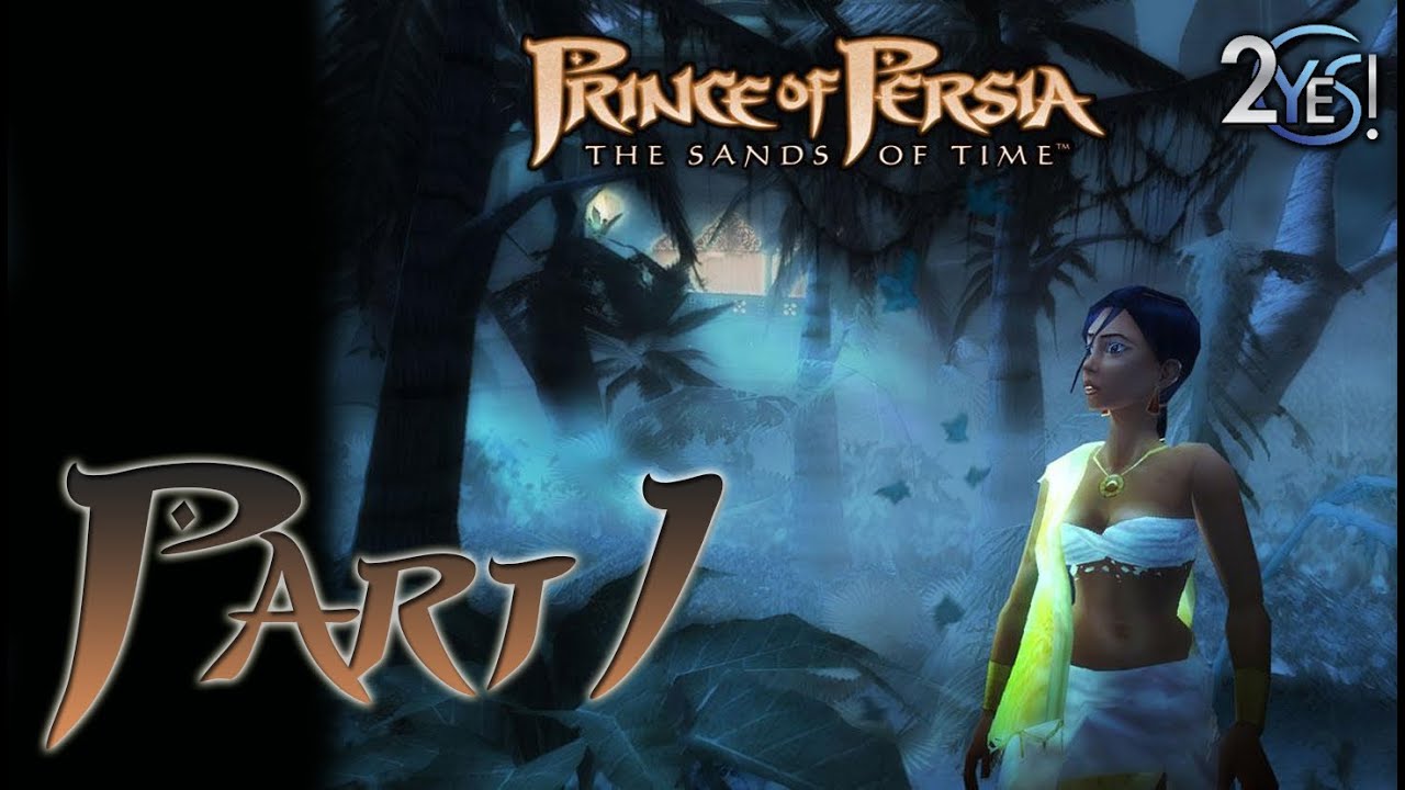 Prince of Persia: Sands of Time - HD Walkthrough Part 1 w/ Azurkane