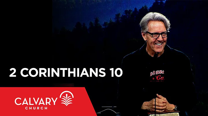 2 Corinthians 10 - Skip Heitzig