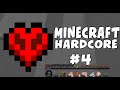 MINECRAFT HARDCORE | S1 #4