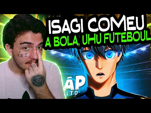 ELE É O PROTA?🤔) Isagi Yoichi (Blue Lock) Pt. 1 e 2, Kaito