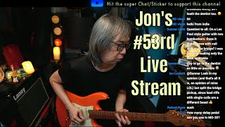 Jonathan Koh #53rd Live Stream