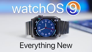 watchOS 9 - Everything New!