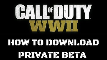 How To Download COD WW2 BETA