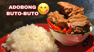 PAANO MAGLUTO NG ADOBONG BUTO-BUTO / HOW TO COOK PORK BONE ADOBO /THICK SAUCE ADOBO /FILIPINO STYLE