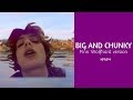 Big and chunky | Finn Wolfhard version