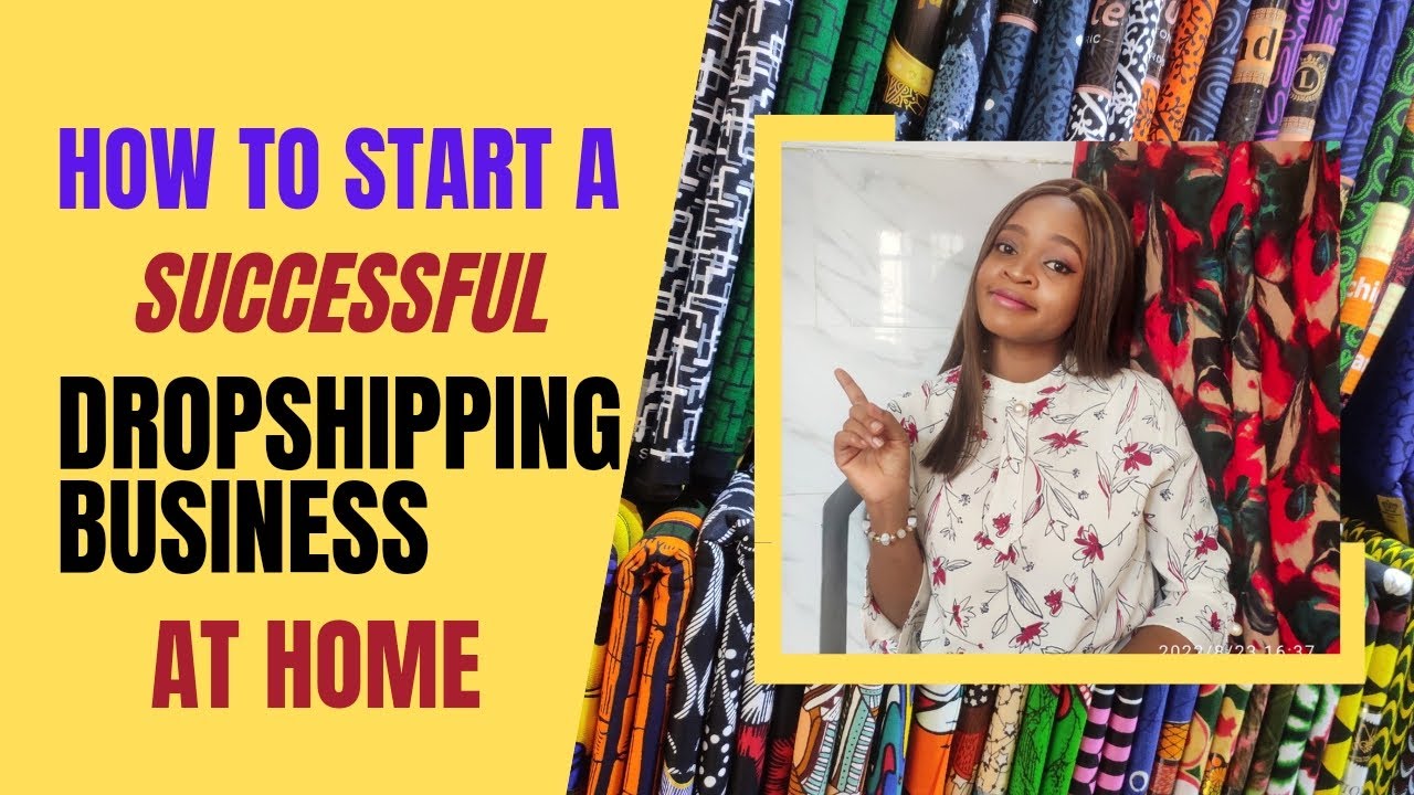 START A DROPSHIPPING BUSINESS AT HOME IN 2023