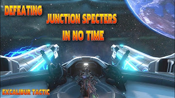 Warframe - Excalibur Tip: Defeating Junctions Specters in No Time