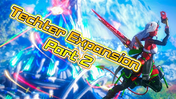 Techter Expansion Part 2, Technique & Talis Improvement [NGS]