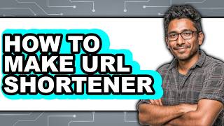 How to Make Url Shortener - Easy Guide