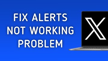 How To Fix X (Twitter) Notifications Not Working Problem On PC