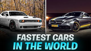 【TOP10】Top 10 FASTEST CARS In The World