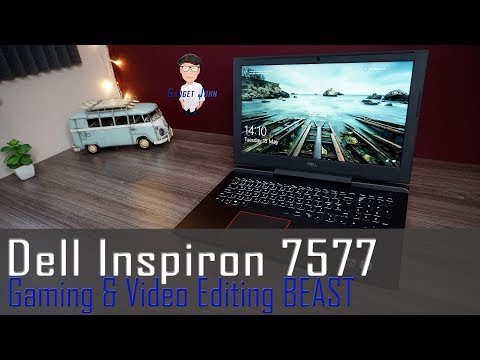 Dell Inspiron 7577 Gaming & Video editing Laptop Review