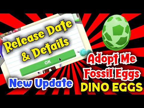 ⭐️ Adopt Me Fossil Eggs 🦕 Dino Eggs🦕 l New Release Date & All Details ! ⭐️