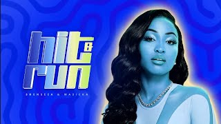 Download lagu Shenseea ft. Masicka - Hit & Run (Lyrics)