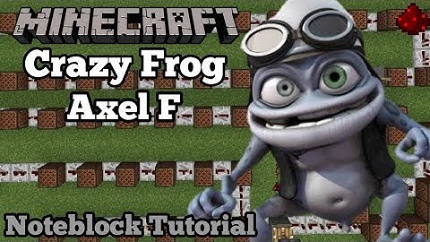 Axel F - Crazy Frog (Minecraft Note block Tutorial)