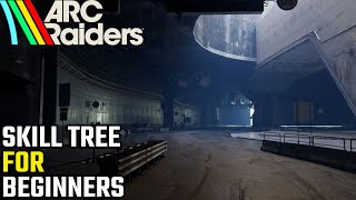 ARC Raiders Skill Tree Guide For Beginners | My Thoughts & Early Plans