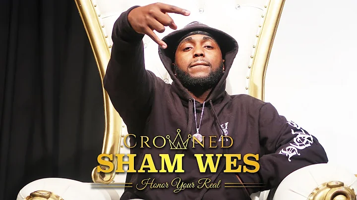 SHAM WES - Crowned | SaraG TV