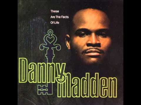 DANNY MADDEN   GET OFF INTO YOUR {LOVE CONTROVERY}