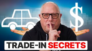 Don't Get SCREWED on Your Trade-In | How Dealers Determine the TRUE Value of Your Car