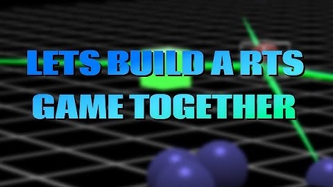 Lets build an online RTS game together - JavaScript RTS game development series - Part 1