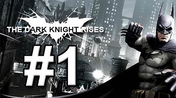 Batman The Dark Knight Rises 2017 iOS  Android Gameplay Walkthrough 1